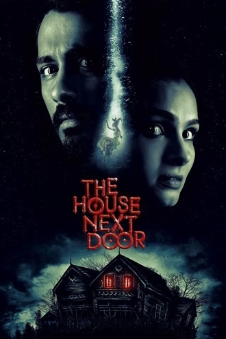 Download The House Next Door | 2017 | Hindi ORG. Dubbed | Dual Audio | WEB-DL | Full Movie 480p 720p 1080p