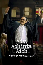 Adv. Achinta Aich | (2024) | Season 1 | Bengali | 480p 720p 1080p