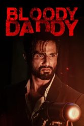 Bloody Daddy | 2023 | Hindi | 480p 720p 1080p