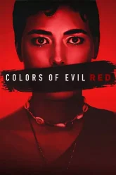 Colors of Evil: Red | 2024 | Hindi-English | 480p 720p 1080p
