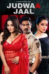 Download [18+] Judwaa Jaal | 2025 | Season 1 | Complete Hindi | Hungama Original WEB Series | 480p 720p 1080p