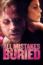 Download All Mistakes Buried | 2015 | Hindi-English | Dual Audio | Full Movie 480p 720p 1080p