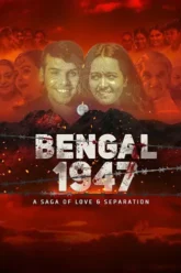 Download Bengal 1947 | 2024 | Hindi DD5.1 | AMZN WEB-DL | Full Movie 480p 720p 1080p