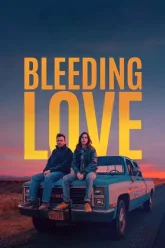 Download Bleeding Love | 2023 | Hindi-English | 480p 720p 1080p
