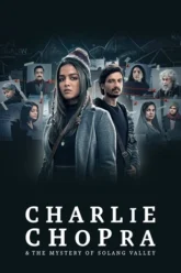 Download Charlie Chopra & The Mystery of Solang Valley | 2023 | Season 1 | Hindi DDP5.1 SonyLIV Original WEB Series | 480p 720p 1080p