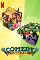 Download Comedy Premium League | 2021 | Season 1 | Complete Hindi DD5.1 | Netflix Original WEB Series | 480p 720p 1080p