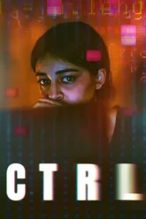 Download CTRL | 2024 | NetFlix Original | Hindi Full Movie 480p 720p 1080p