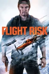 Download Flight Risk | 2025 | Hindi-English | Dual Audio | Blu-Ray | Full Movie 480p 720p 1080p
