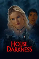 Download House of Darkness | 2022 | Hindi-English | Dual Audio | Full Movie 480p 720p 1080p