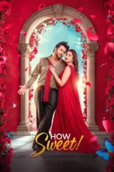 Download How Sweet | 2025 | Bengali ORG | WEB-DL | Full Movie 480p 720p 1080p