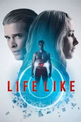 Download Life Like | 2019 | English with Subtitles | 480p 720p 1080p