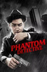 Download Phantom Detective | 2016 | Dual Audio | Hindi-Korean | Full Movie | 480p 720p 1080p