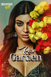Download Rose Garden | 2025 | Season 1 | Complete Hindi | Hungama Original WEB Series | 480p 720p 1080p