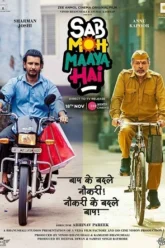 Download Sab Moh Maaya Hai | 2023 | WEB-DL Hindi Full Movie 480p 720p 1080p