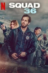Download Squad 36 | 2025 | Hindi-English | WEB-DL Dual Audio | Full Movie 480p 720p 1080p