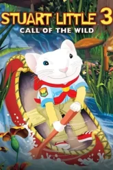 Download Stuart Little 3: Call of the Wild | 2005 | Hindi-English | Dual Audio | BluRay | Full Movie 480p 720p 1080p