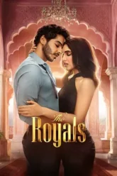 Download The Royals | 2025 | Season 1 | Complete Hindi ORG | Netflix Original WEB Series | 480p 720p 1080p