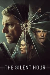 Download The Silent Hour | 2024 | Hindi-English | Dual Audio | BluRay | Full Movie 480p 720p 1080p