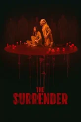 Download The Surrender | 2025 | English-DD5.1 | WEB-DL | Full Movie 480p 720p 1080p